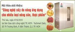MỜI THAM DỰ HỘI THẢO GIỚI THIỆU “CÔNG NGHỆ SẤY ĐA NĂNG ỨNG DỤNG CHO NHIỀU LOẠI NÔNG SẢN, THỰC PHẨM”