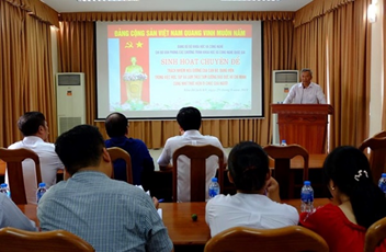 Sinh hoạt chuyên đề về trách nhiệm nêu gương của cán bộ, đảng viên trong việc học tập, làm theo tư tưởng, đạo đức, phong cách Hồ Chí Minh và thực hiện Di chúc của Người